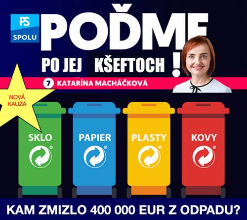 Na obr�zku m��e b�t: 1 person, text that says 'PS SPOLU PO JEJ K�EFTOCH 7 KATAR�NA NOV� KAUZA SKLO PAPIER PLASTY KOVY KAM ZMIZLO 400 000 EUR z ODPADU?'